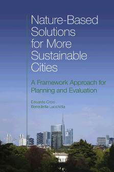 Nature-Based Solutions for More Sustainable Cities – A Framework Approach for Planning and Evaluation