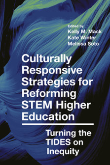 Culturally Responsive Strategies for Reforming STEM Higher Education : Turning the TIDES on Inequity