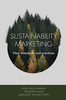 Sustainability Marketing : New Directions and Practices