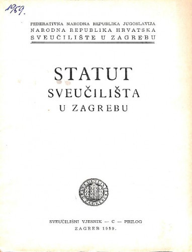 Statut Sveučilišta u Zagrebu : 1959 / Sveučilište u Zagrebu