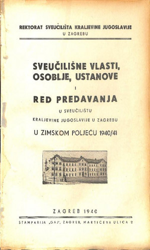 1940./41. : u zimskom i ljetnom poljeću... / Sveučilište u Zagrebu