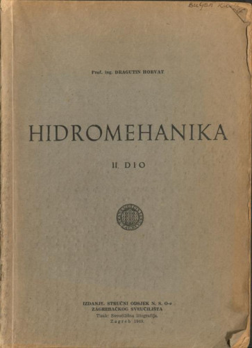 Hidromehanika : II. dio / Dragutin Horvat