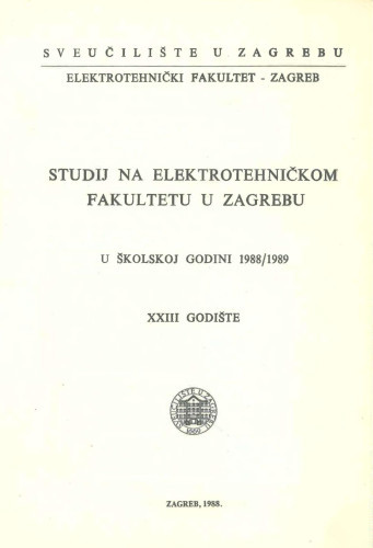 1988/89 : u školskoj godini 1988/89 / Sveučilište u Zagrebu, Elektrotehnički fakultet