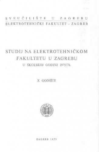 1975/76 : u školskoj godini 1975/76 / Sveučilište u Zagrebu, Elektrotehnički fakultet