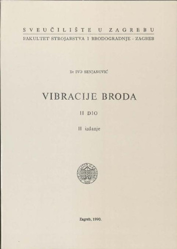 Vibracije broda II / Ivo Senjanović