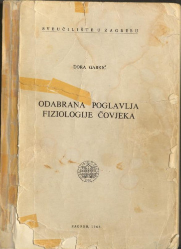 Odabrana poglavlja fiziologije čovjeka / Dora Gabrić