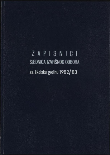 Zapisnici sjednica Izvršnog odbora 1982.-1983.
