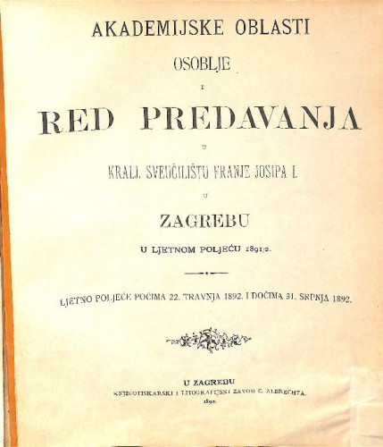 1891/2 : Red predavanja...uljetnom poljeću.. / Sveučilište u Zagrebu