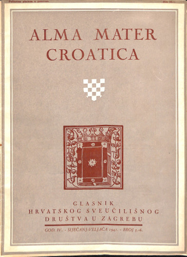 Alma mater Croatica : glasnik Hrvatskog sveučilišnog društva u Zagrebu / urednik Vladimir Bazala ; Wolf, Hinko