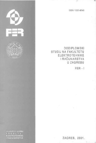 2001 : Dodiplomski studij na Fakultetu elektrotehnike i računarstva / Sveučilište u Zagrebu, Fakultet elektrotehnike i računarstva