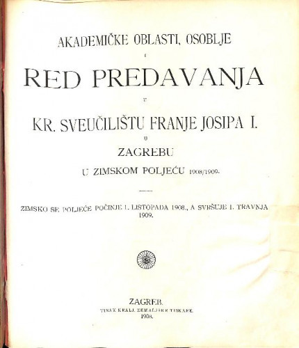 1908/1909 : Red predavanja...u zimskom poljeću... / Sveučilište u Zagrebu