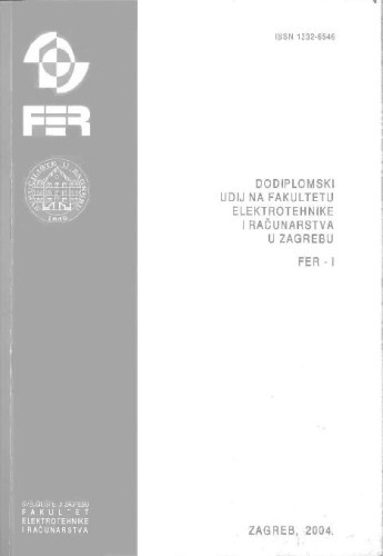 2004 : Dodiplomski studij na Fakultetu elektrotehnike i računarstva / Sveučilište u Zagrebu, Fakultet elektrotehnike i računarstva