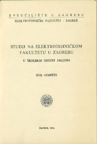 1982/83 : u školskoj godini 1982/83 / Sveučilište u Zagrebu, Elektrotehnički fakultet