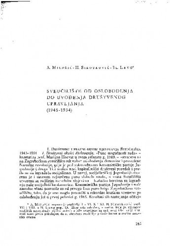 Sveučilište od oslobođenja do uvođenja društvenog upravljanja : (1945-1954) / A. Milušić; H. Sirotković; Sl. Lang