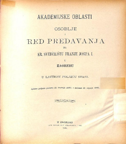 1884/85 : Red predavanja:... u ljetnom poljeću / Sveučilište u Zagrebu