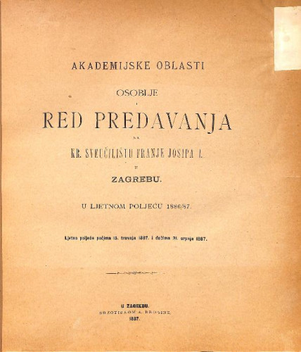 1886/87 : Red predavanja:... u ljetnom poljeću... / Sveučilište u Zagrebu