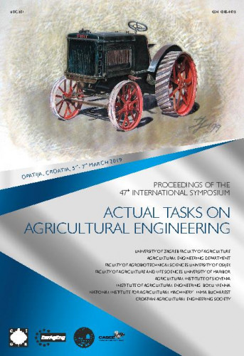 Proceedings of the 47th International Symposium on Agricultural Engineering, Opatija, 5th-7th March 2019. = Zbornik radova 47. međunarodnog simpozija iz područja mehanizacije poljoprivrede, Opatija, 5.-7. ožujka 2019.