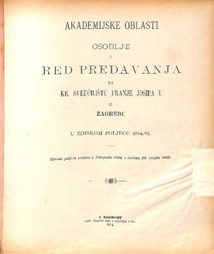 1884/85 : Red predavanja: ... u zimskom poljeću... / Sveučilište u Zagrebu