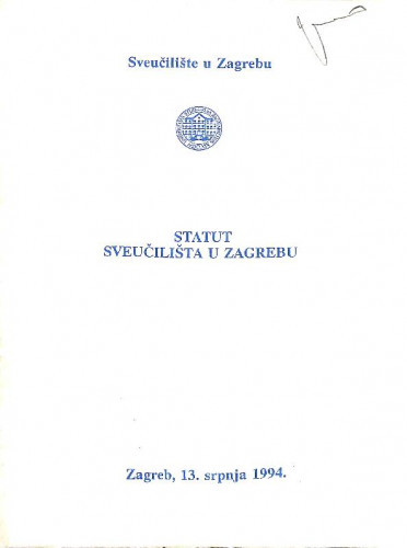 Statut Sveučilišta u Zagrebu : 1994 / Sveučilište u Zagrebu
