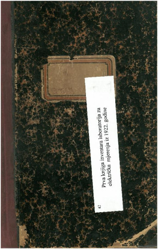 Prva knjiga inventara Laboratorija za električka mjerenja / Josip Lončar