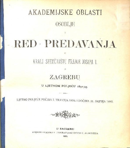 1892/93 : Red predavanja...u ljetnom poljeću... / Sveučilište u Zagrebu