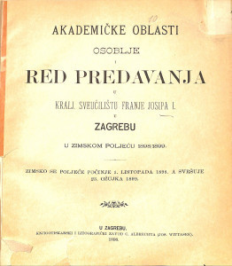 1898/99 : Red predavanja... u zimskom poljeću... / Sveučilište u Zagrebu