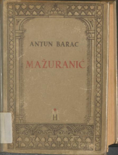 Mažuranić / Antun Barac