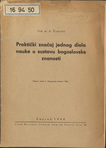 Praktički značaj jednog diela nauke u sastavu bogoslovske znanosti / A.[i. e. Andrija] Živković