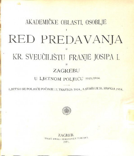 1913/1914 : Red predavanja...u ljetnom poljeću... / Sveučilište u Zagrebu