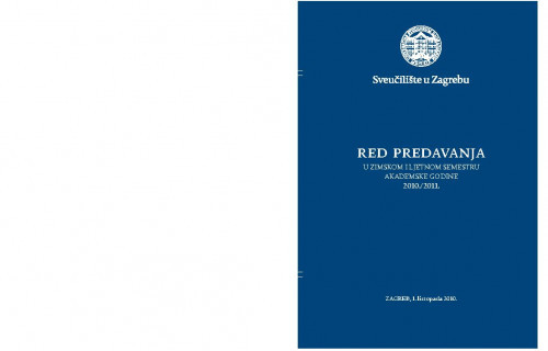 2010./2011. : Red predavanja... / Sveučilište u Zagrebu