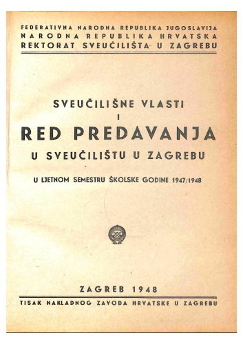 1947-1948 : u ljetnom semestru školske godine... / Sveučilište u Zagrebu
