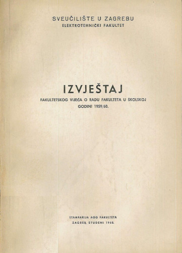 1959/60 : u školskoj godini 1959/60 / Sveučilište u Zagrebu Elektrotehnički fakultet