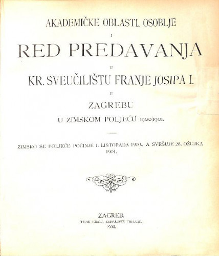 1900/1901 : Red predavanja...u zimskom poljeću... / Sveučilišne u Zagrebu