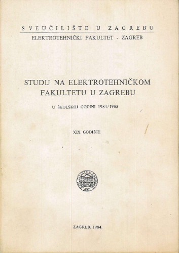1984/85 : u školskoj godini 1984/85 / Sveučilište u Zagrebu, Elektrotehnički fakultet
