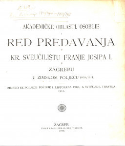 1910/1911 : Red predavanja...u zimsko poljeće... / Sveučilište u Zagrebu