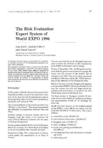 The Risk Evaluation Expert System of World EXPO 1996 / Ivan Futo, Andras Gabor, Jozsef Temesi