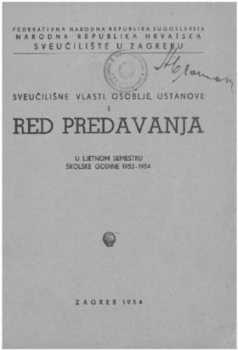 1953 - 1954 : u ljetnom semestru školske godine 1953 - 1954 / Sveučilište u Zagrebu