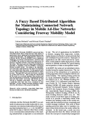 A Fuzzy Based Distributed Algorithm for Maintaining Connected Network Topology in Mobile Ad-Hoc Networks Considering Freeway Mobility Model / Mehedi, Jishan