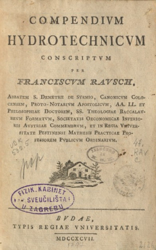 Compendium hydrotechnicum / conscriptum per Franciscum Rausch