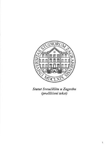 Statut Sveučilišta u Zagrebu : (pročišćen tekst) / Sveučilište u Zagrebu