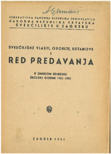 1951 - 1952 : u zimskom semestru školske godine 1951 - 1952 / Sveučilište u Zagrebu