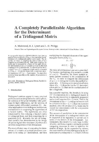 A Completely Parallelizable Algorithm for the Determinant of a Tridiagonal Matrix / Mahmood, A.