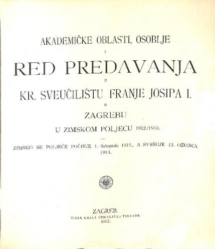 1912/1913 : Red predavanja...u zimskom poljeću... / Sveučilište u Zagrebu