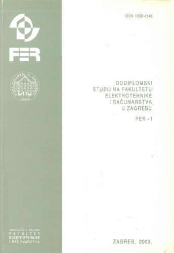 2003 : Dodiplomski studij na Fakultetu elektrotehnike i računarstva / Sveučilište u Zagrebu, Fakultet elektrotehnike i računarstva
