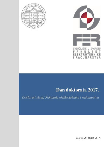 2017 : Doktorski studij Elektrotehnika i računarstvo / Sveučilište u Zagrebu Fakultet elektrotehnike i računarstva