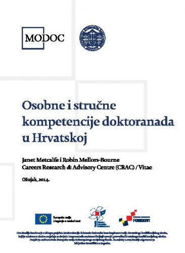 Osobne i stručne kompetencije doktoranada u Hrvatskoj ; pripremili Janet Metcalfe; Robin Mellors-Bourne