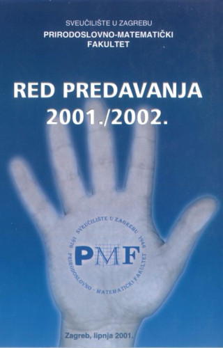 Red predavanja 2001./2002. ; uredio: Tomislav Cvitaš