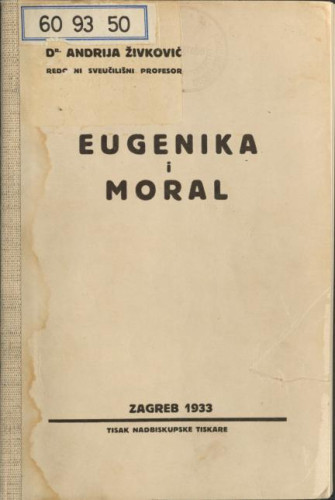 Eugenika i moral / Andrija Živković