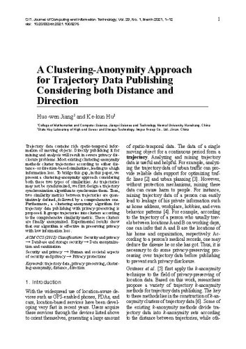 A Clustering-Anonymity Approach for Trajectory Data Publishing Considering both Distance and Direction / Jiang, Huo-wen