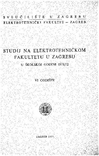 1971/72 : u školskoj godini 1971/72 / Sveučilište u Zagrebu, Elektrotehnički fakultet